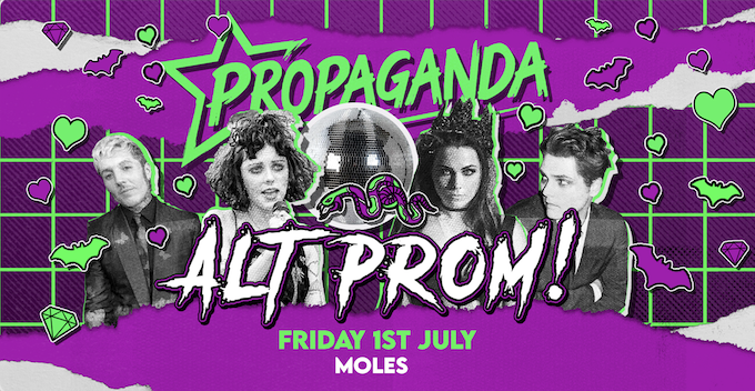 Propaganda Bath – Alt Prom!