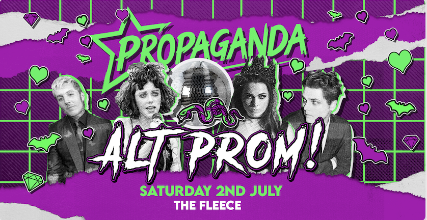 Propaganda Bristol – Alt Prom!
