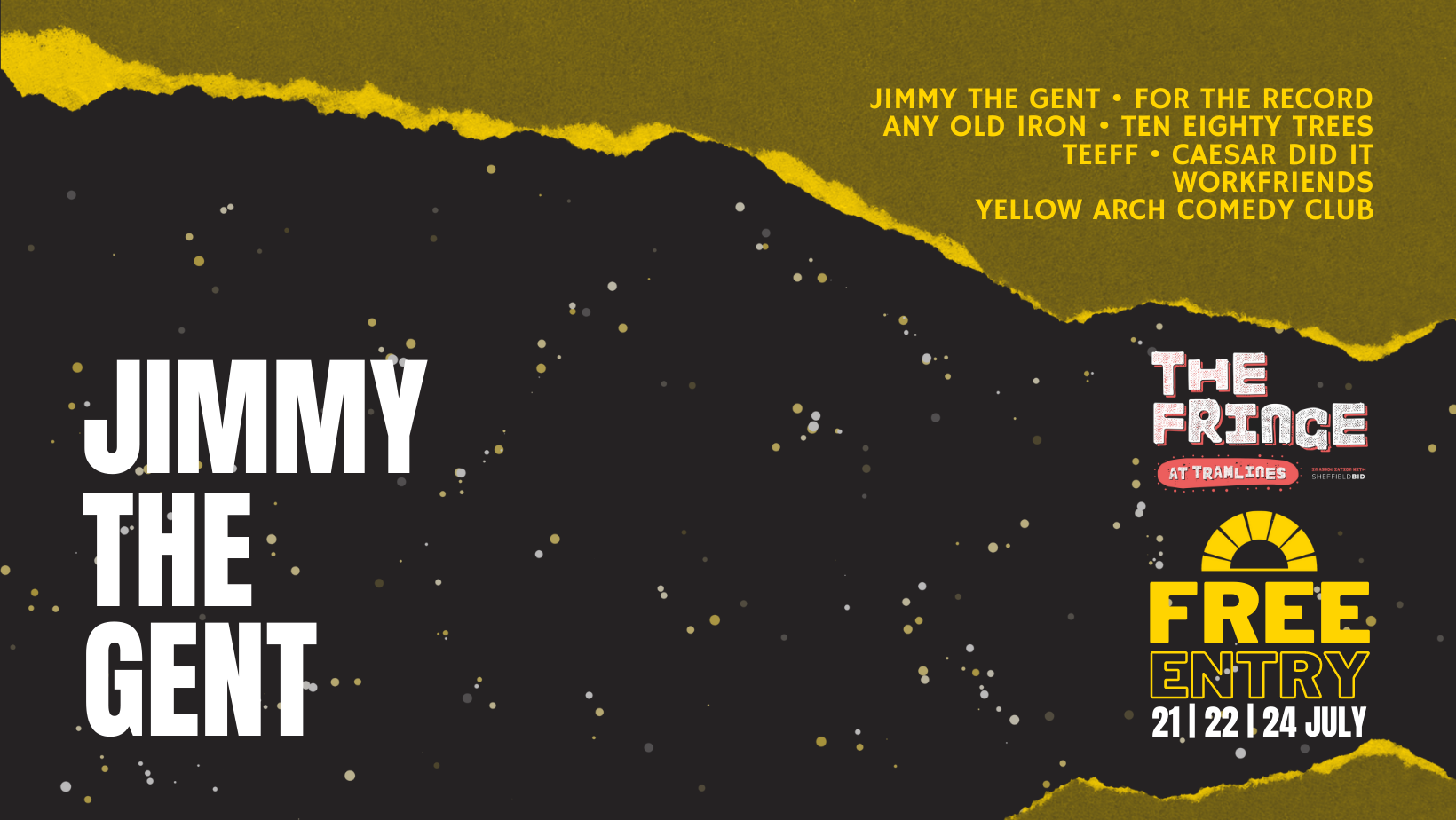 The Fringe at Tramlines: Jimmy The Gent