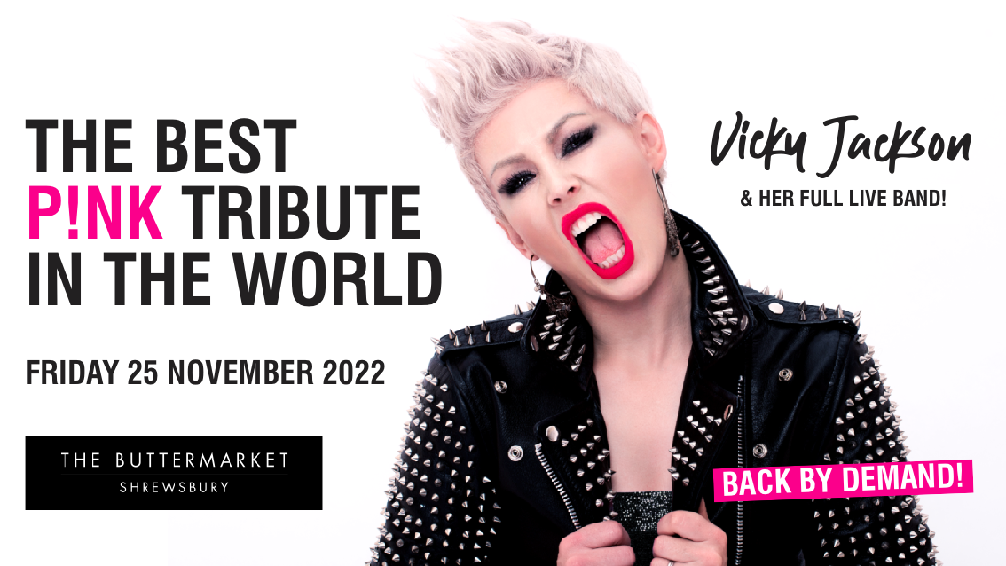 P!NK LIVE – starring Vicky Jackson and her full live band – BACK BY DEMAND!