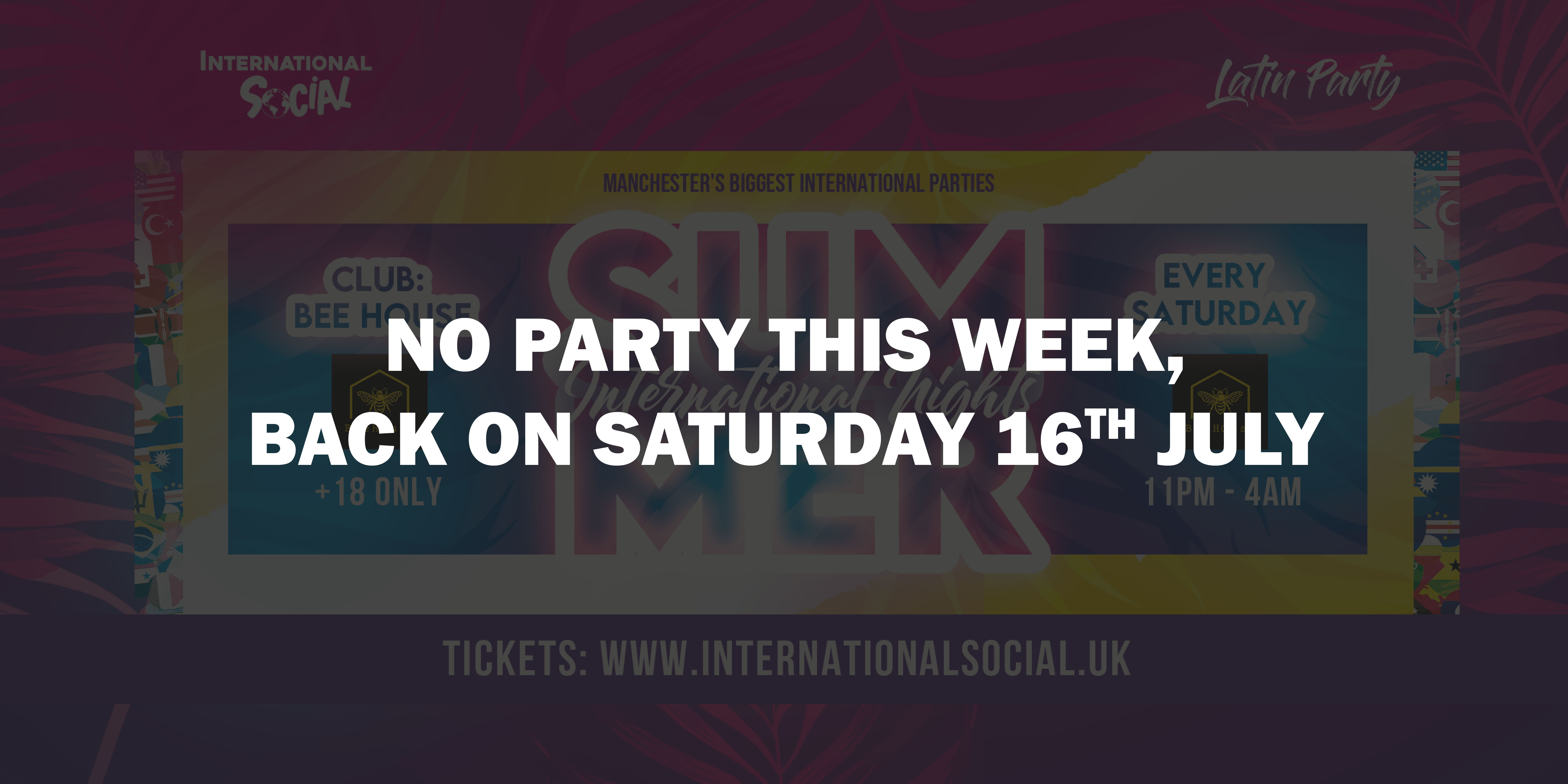 SUMMER INTERNATIONAL NIGHTS | EVERY SATURDAY | BEEHOUSE