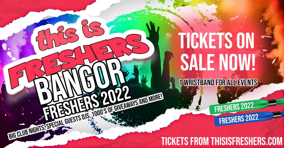 Bangor Freshers Wristband 2022 The Official Freshers Pass The