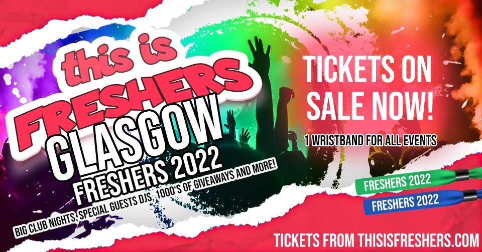 Glasgow Freshers Wristband 2022 - The Official Freshers Pass | The ...