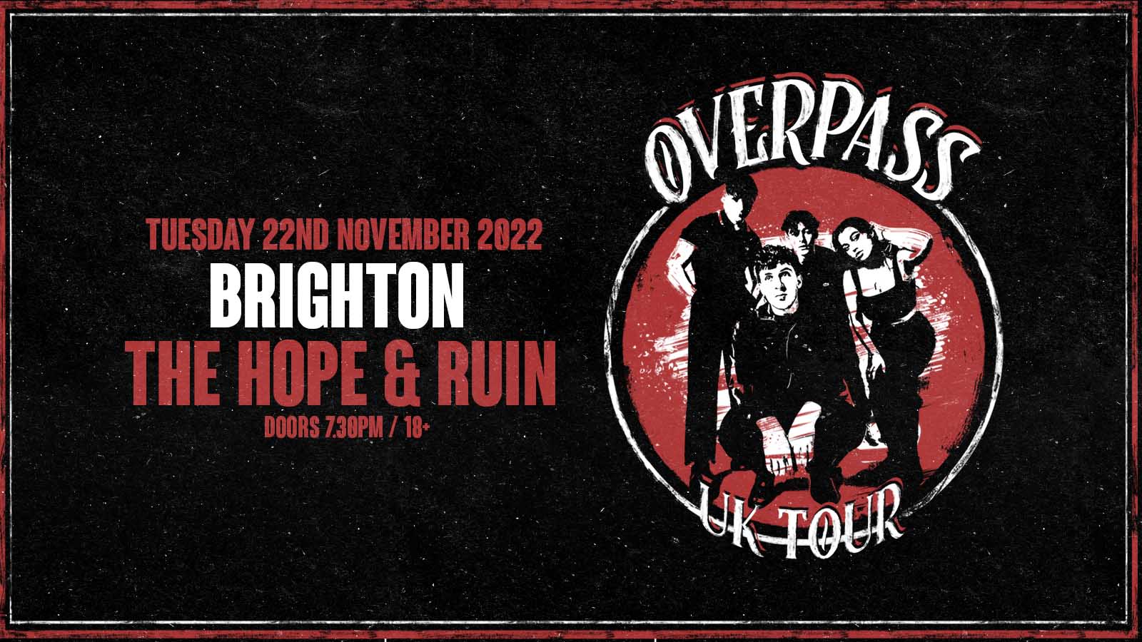 Overpass at The Hope & Ruin, Brighton