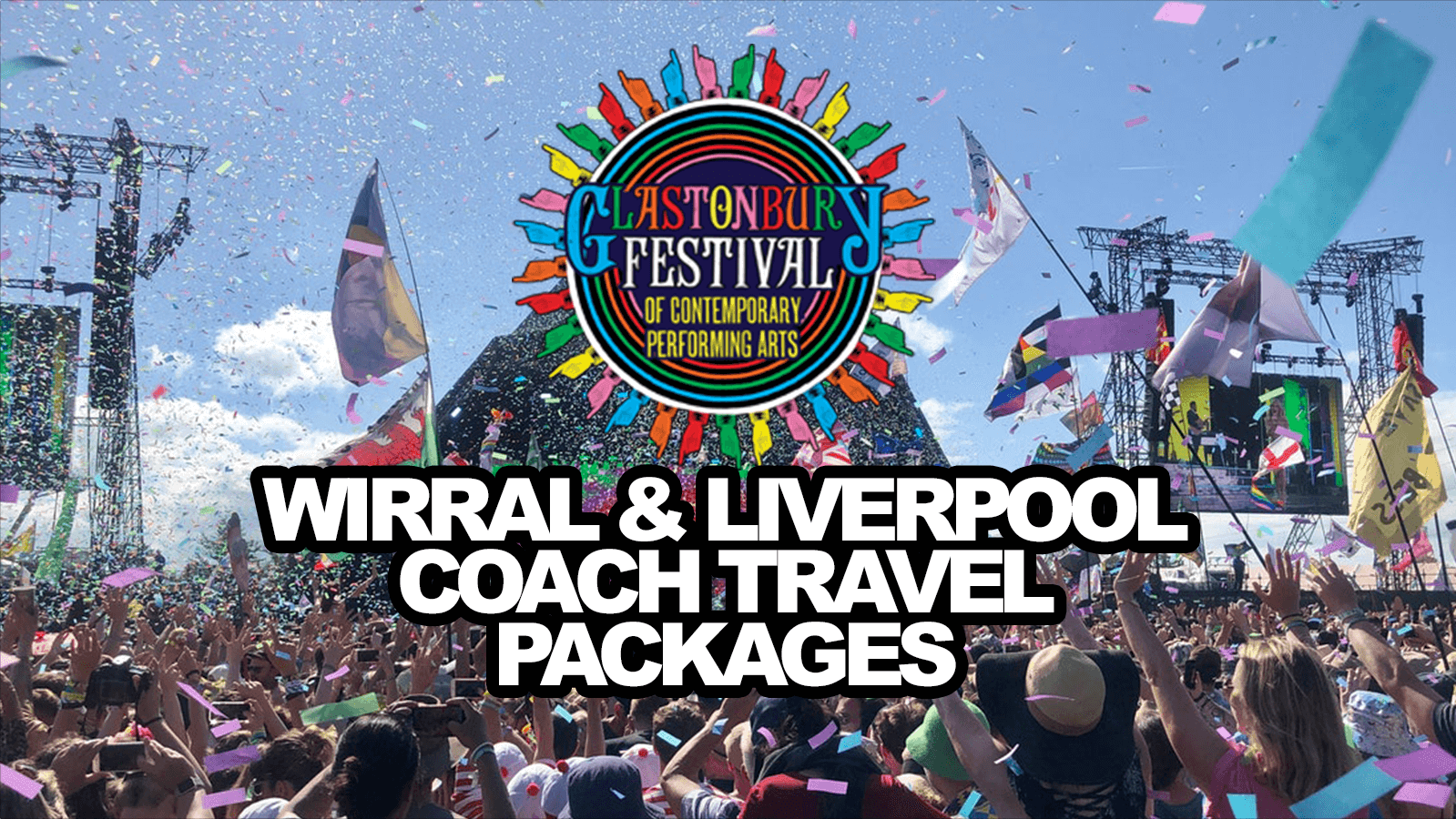 Glastonbury Festival Coach Travel Liverpool & Wirral at Glastonbury Festival, Pilton on 22nd