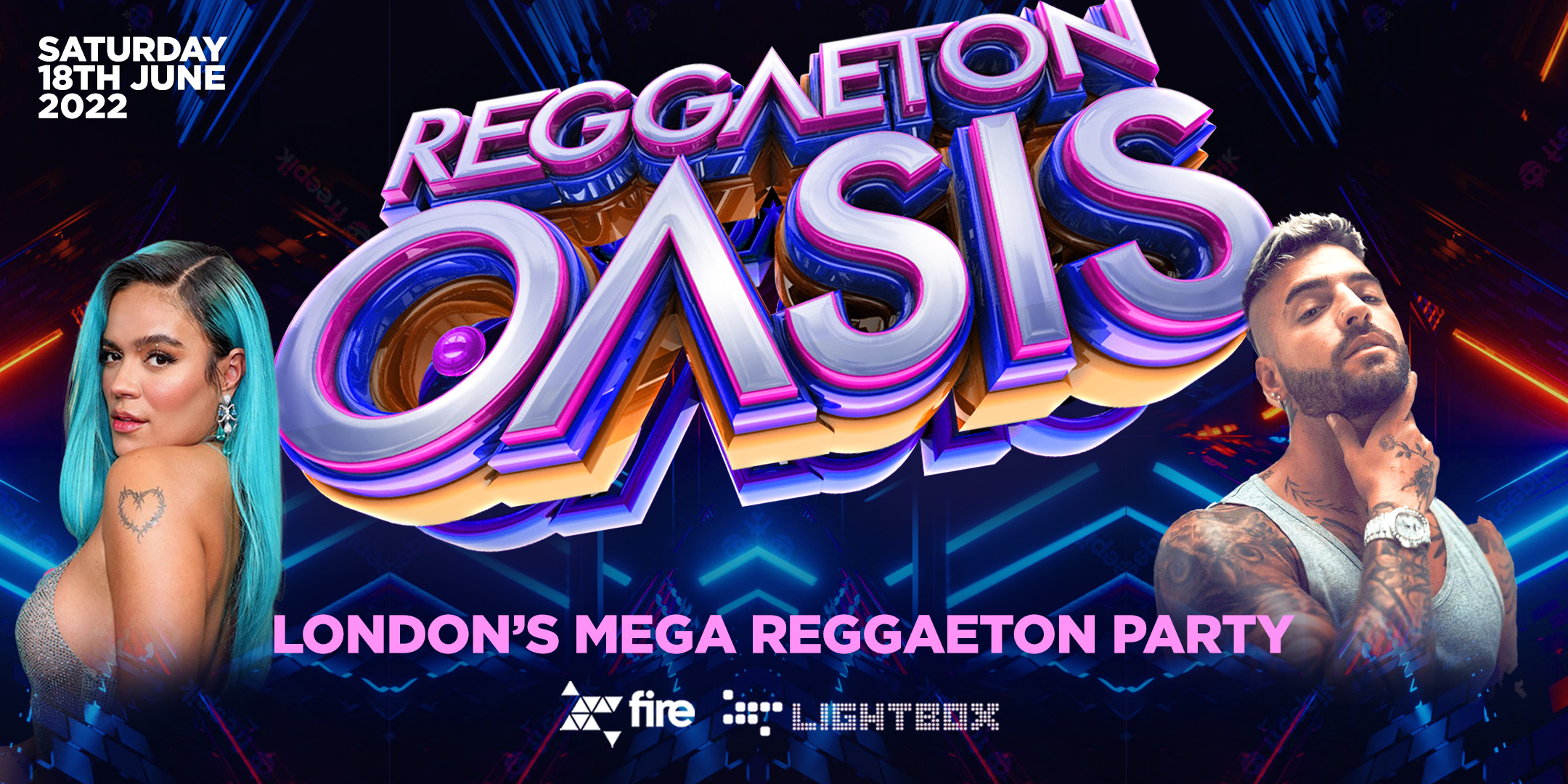 REGGAETON OASIS LONDON'S MEGA REGGAETON PARTY LIGHTBOX & FIRE SUPER