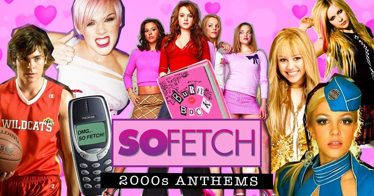 So Fetch – 2000s Party