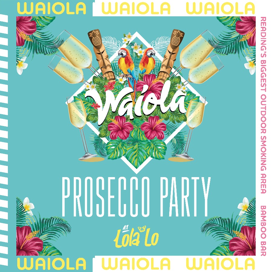 Waiola : Prosecco Party