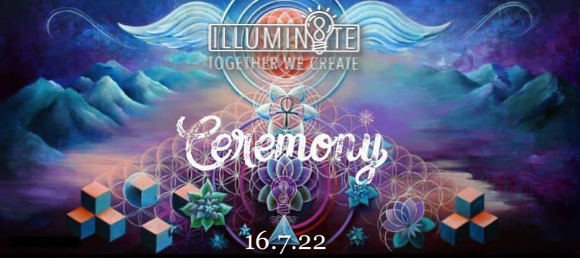 Illuminate Sacred Ceremony (Saturday 16th July) @ Secret Woodland – Greater Manchester