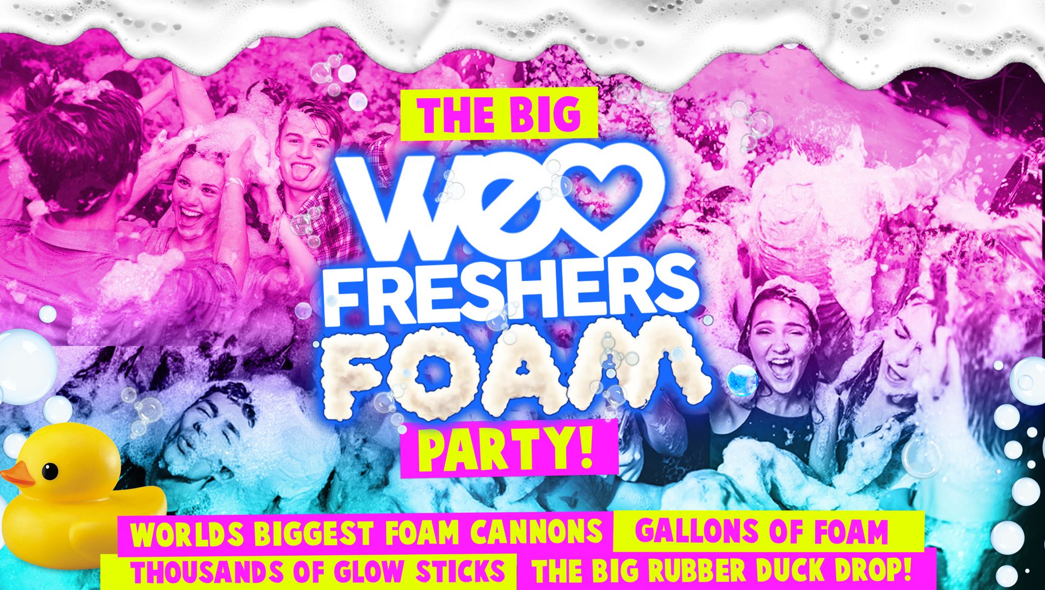THE BIG WE LOVE FRESHERS FOAM PARTY LONDON 3rd October at Fire, London on 3rd Oct 2022 Fatsoma