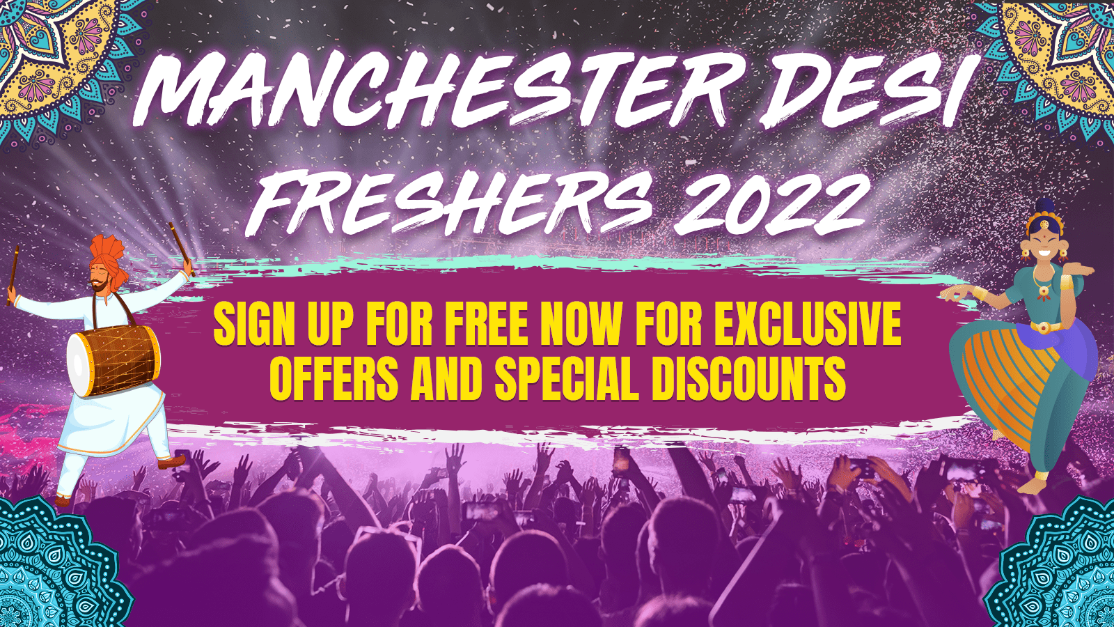 Manchester Desi Freshers 2022 at Multiple Venues, Manchester on 18th Sep  2022 | Fatsoma