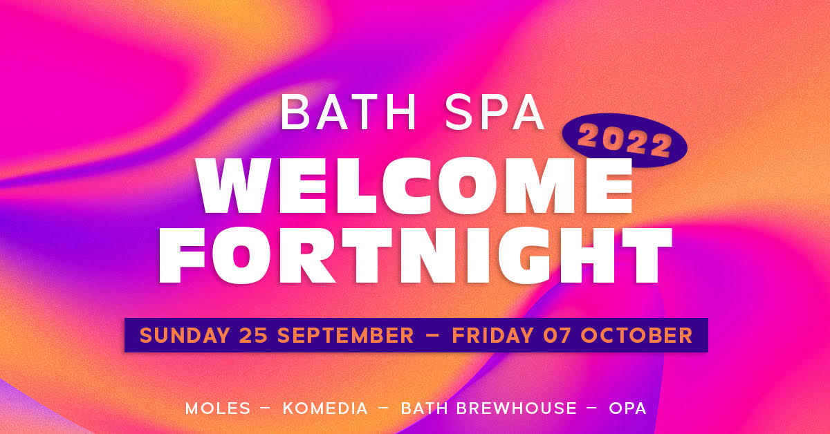 BATH SPA WELCOME FORTNIGHT 2022