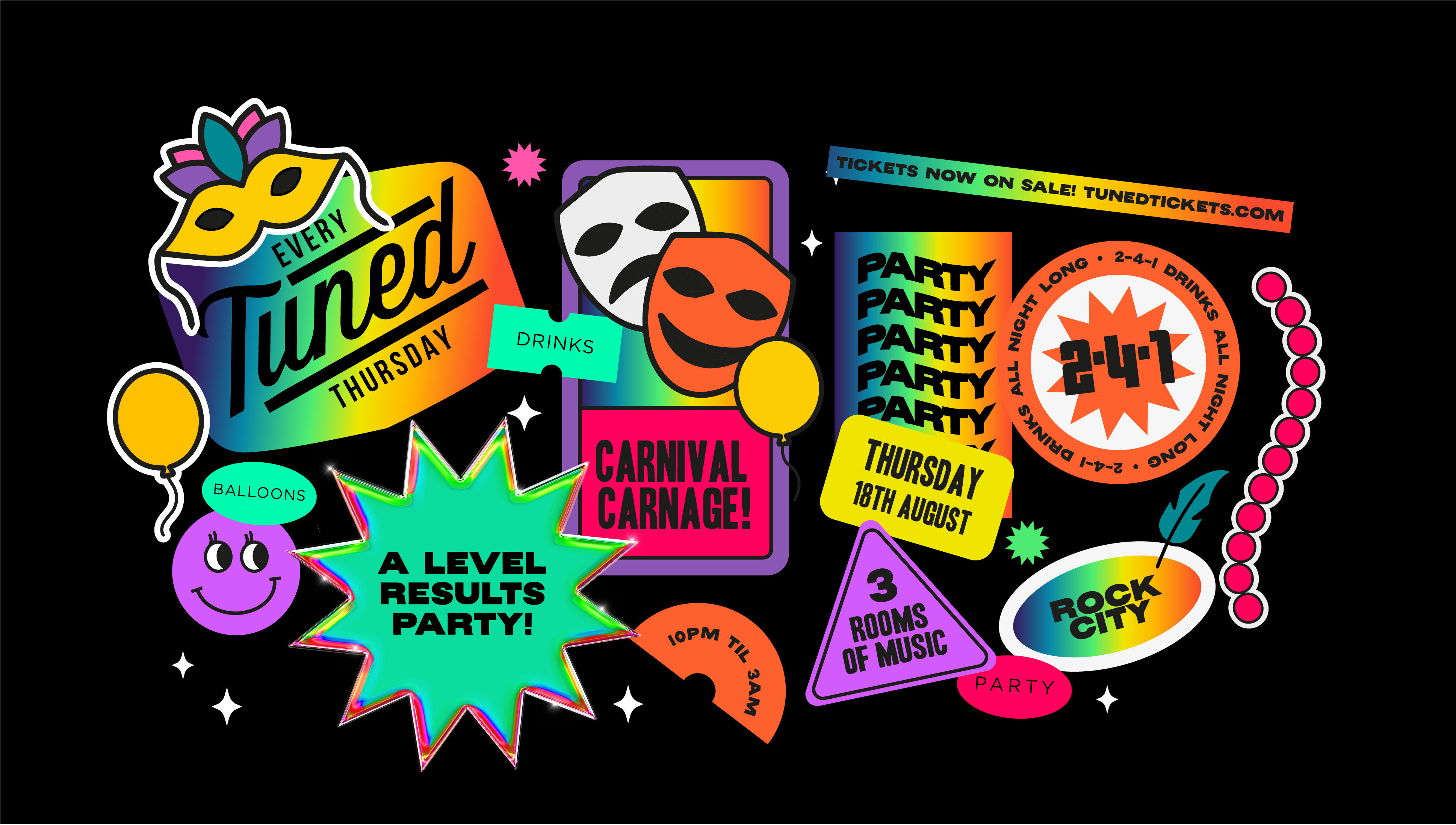 Tuned – (ADVANCE TICKETS SOLD OUT – PAY ON THE DOOR AVAILABLE FROM 9PM) – A-Level Results Party – CARNIVAL CARNAGE – 2-4-1 Drinks – Nottingam’s Biggest Student Night – 18/08/22