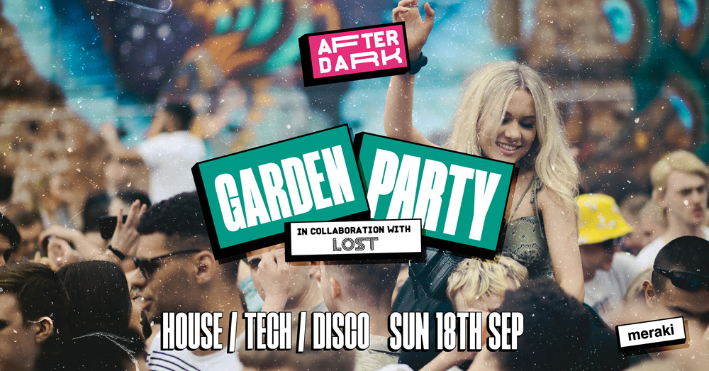 LIVERPOOL FRESHERS 2022: WELCOME BACK GARDEN PARTY: Meraki: Sun 18th ...