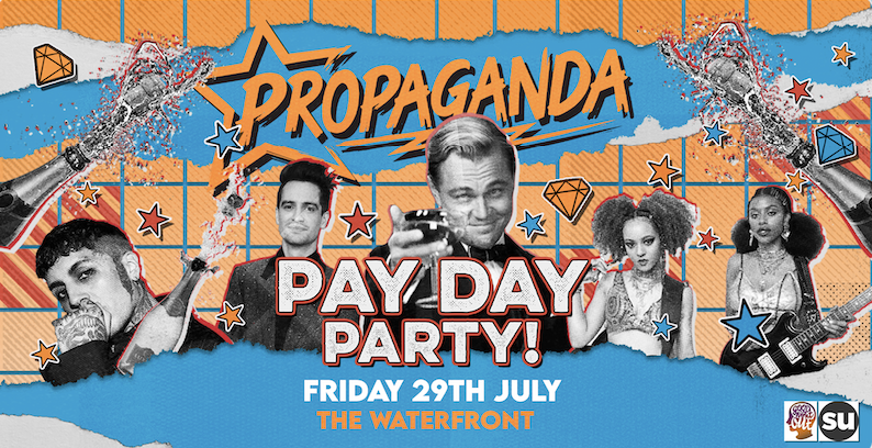 TONIGHT! Propaganda Norwich – Pay Day Party