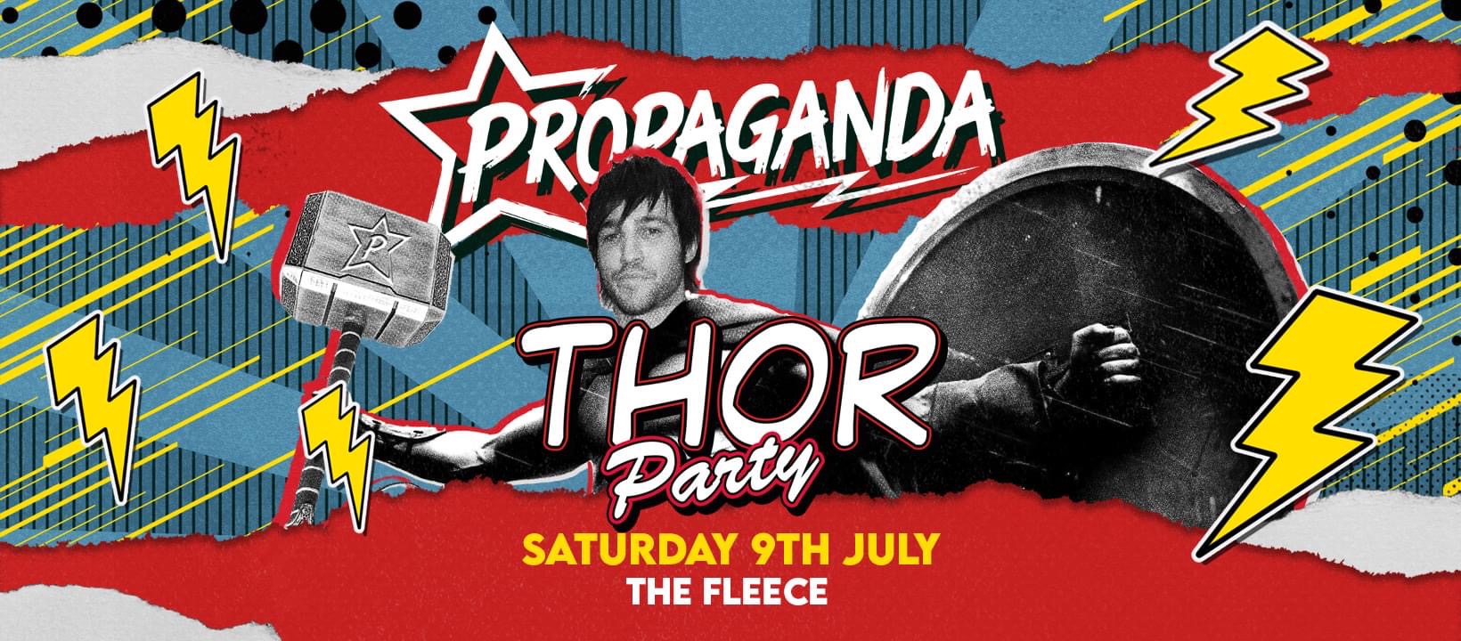 TONIGHT! Thor Party – Propaganda Bristol – The Fleece