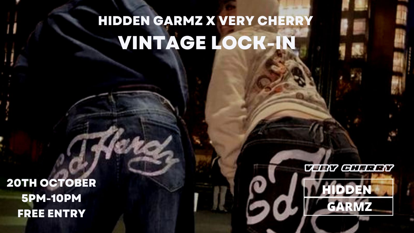 Hidden Garmz x Very Cherry Vintage Lock-In