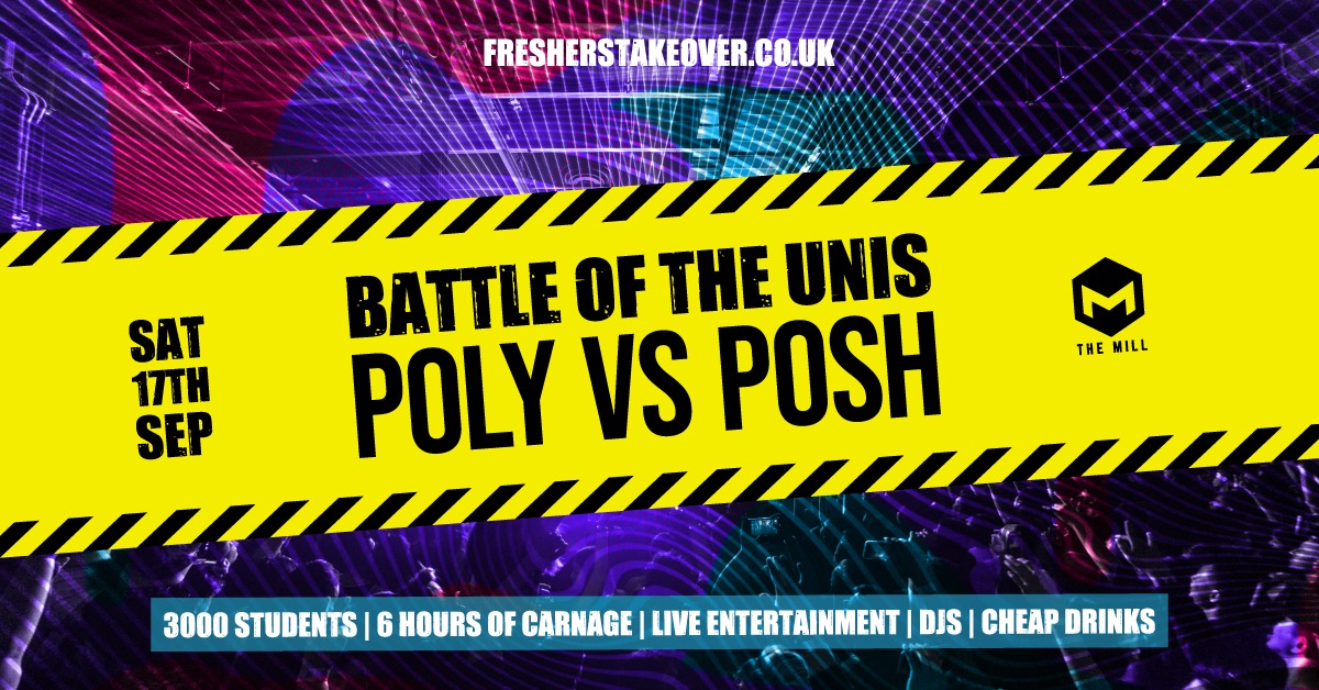 Birmingham Freshers Battle Of The Unis – The Mill