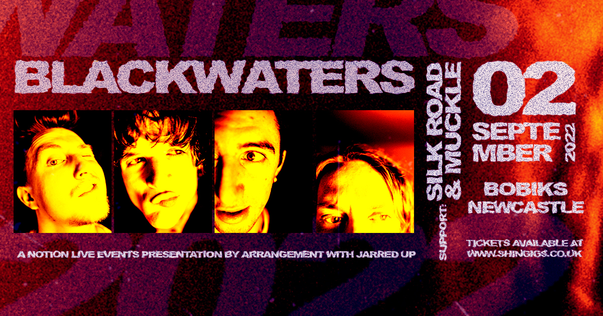 Blackwaters + Muckle & Silk Road |  Bobiks in Newcastle Upon Tyne