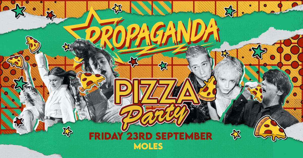 Propaganda Bath – Pizza Party!