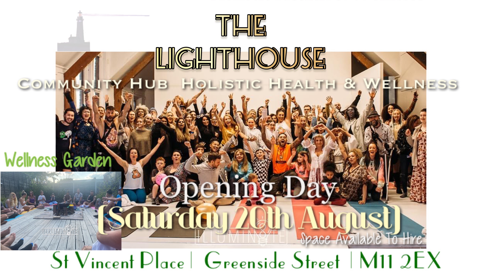 Illumin8te Lighthouse Grand Opening (Saturday 20th August) @ The Lighthouse 12pm