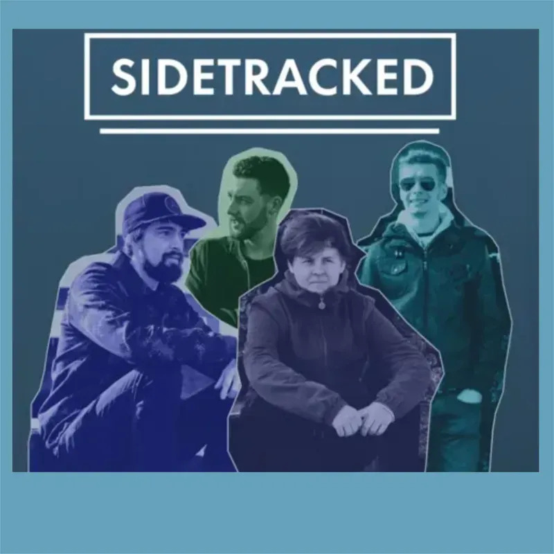 SIDETRACKED