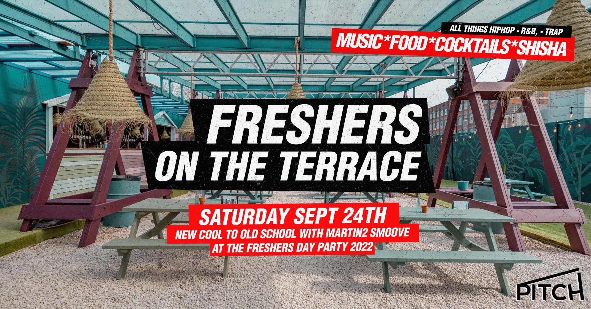 😎 London Freshers Terrace Party – Hip Hop & R’NB  | Pitch Stratford