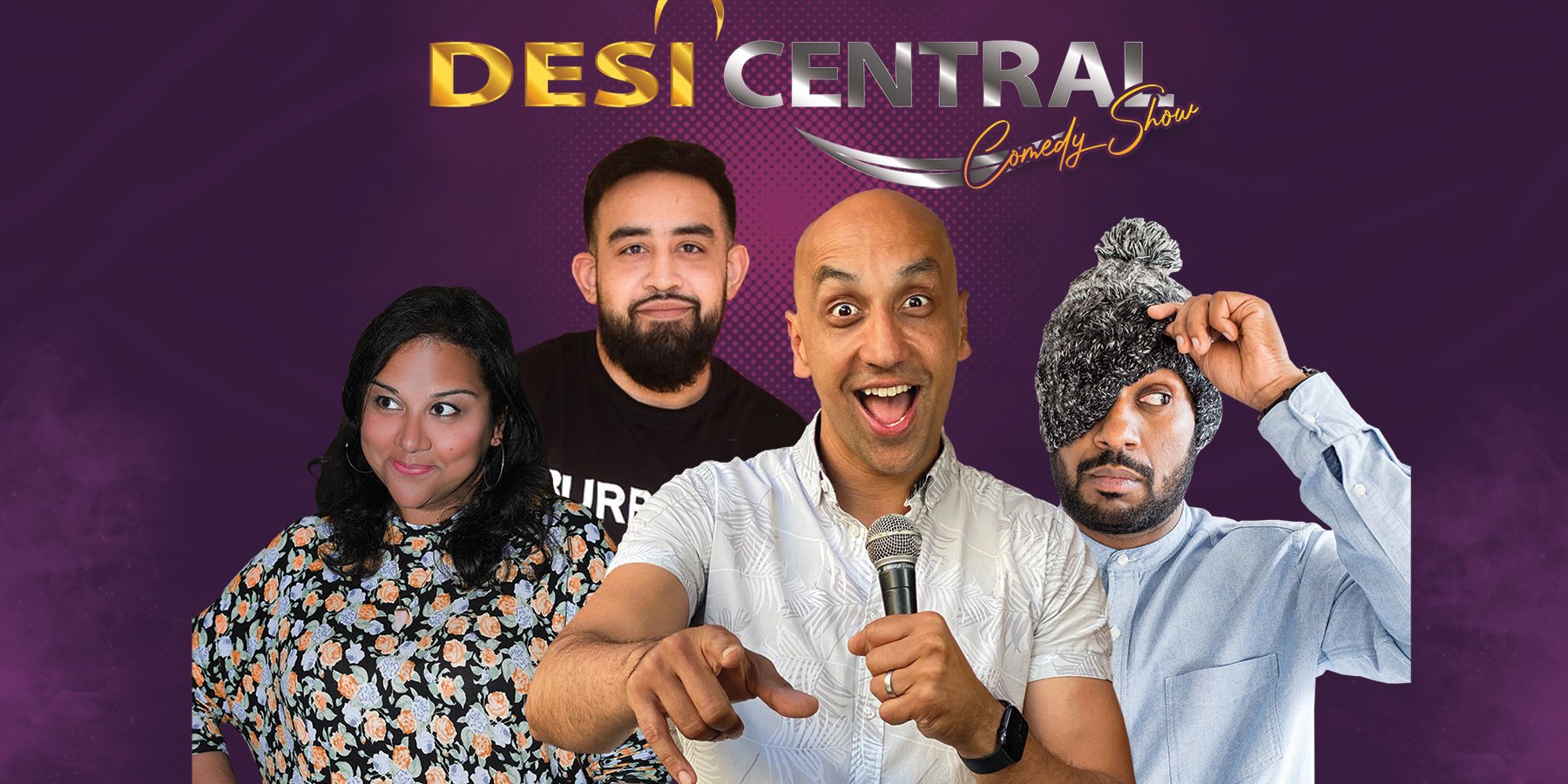 Desi Central Comedy Show – Holborn