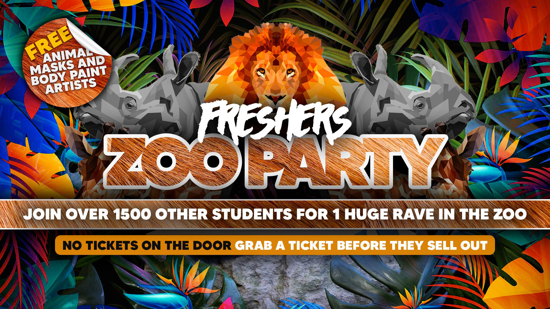 Rumble in the Jungle – Freshers Zoo Party [1000 STUDENTS]