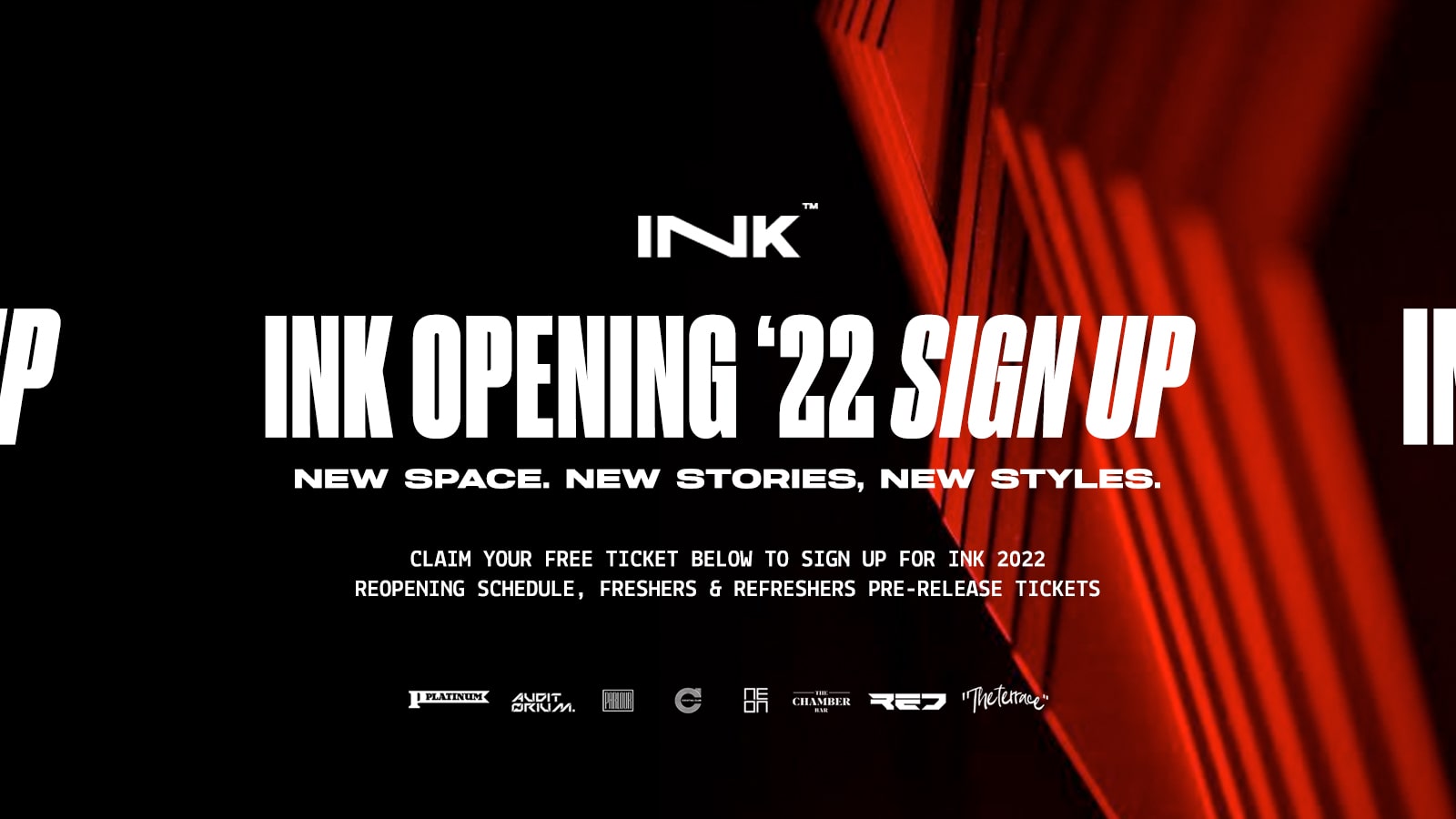 Ink Opening ’22 Events – Free Sign Up [TICKETS DROP 6PM SUNDAY!]