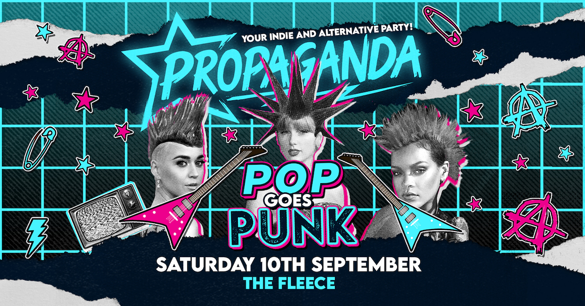 Propaganda Bristol – Pop Goes Punk!