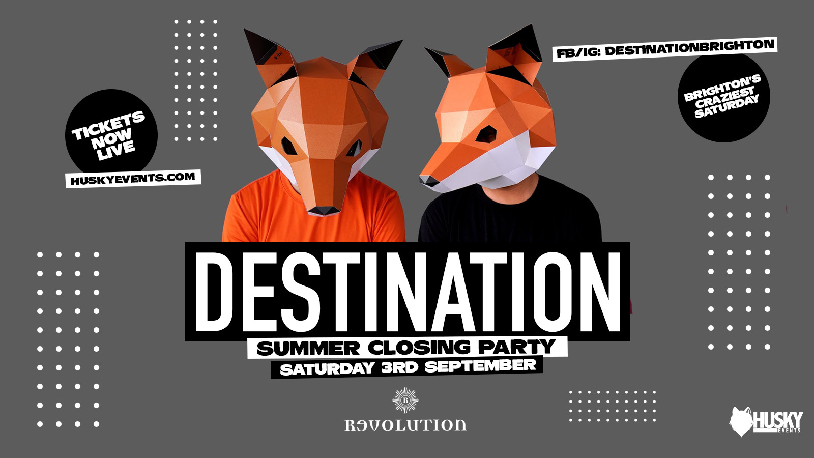 Destination x Revolution Saturdays ➤ Summer Closing Party ➤ 03.09.22