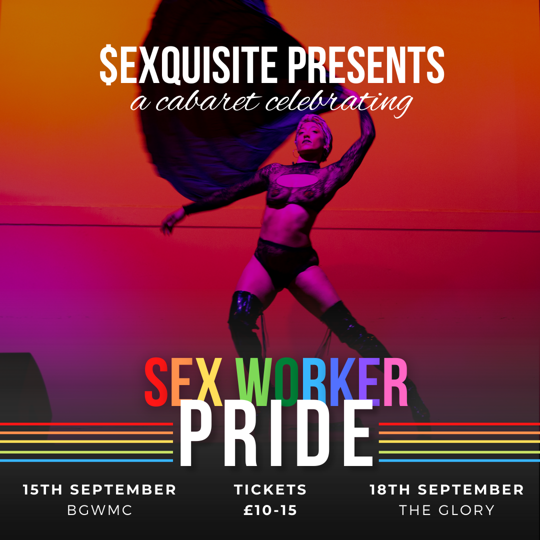 Sexquisite Sex Worker Pride Cabaret At Bethnal Green Working Mens