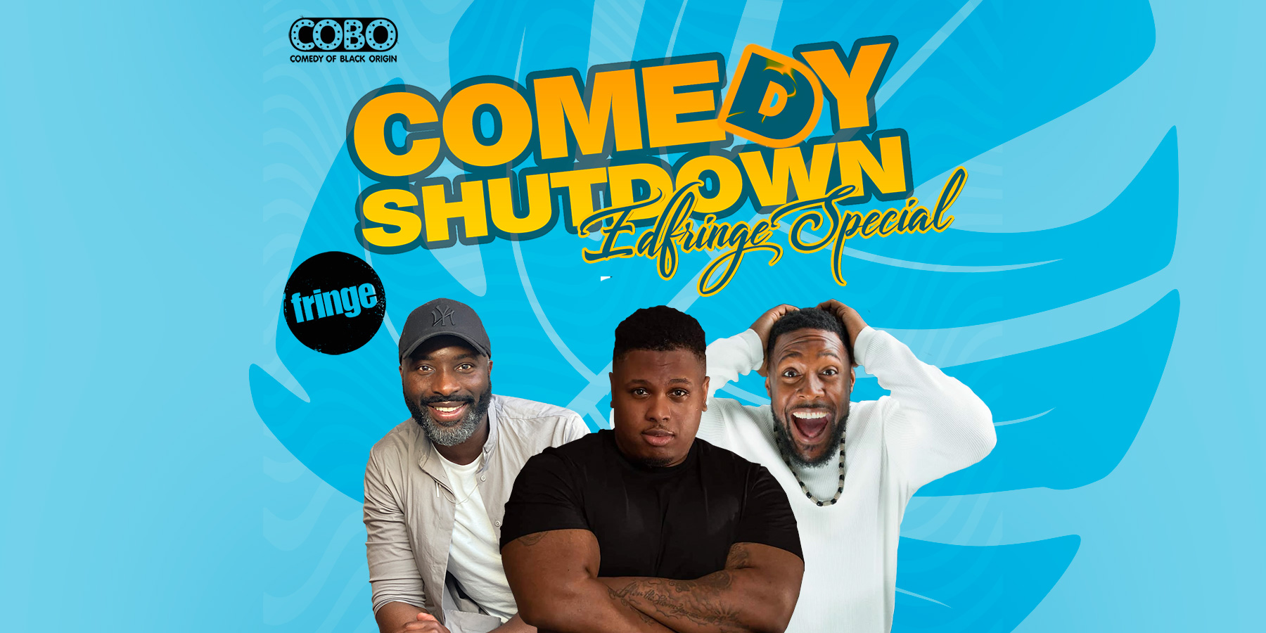 COBO : Comedy Shutdown – Edinburgh Fringe