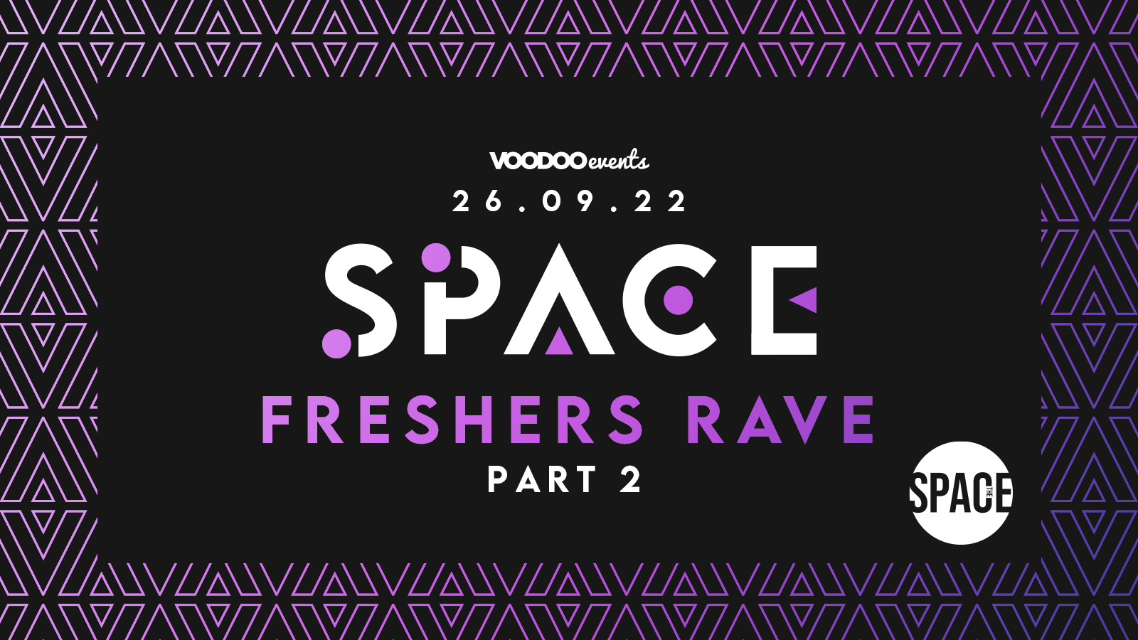 Freshers Rave Part 2 – Space Leeds – 26th September