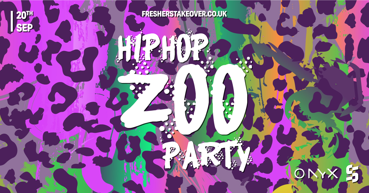Sheffield Freshers Hip Hop Zoo Party – Onyx & Fez