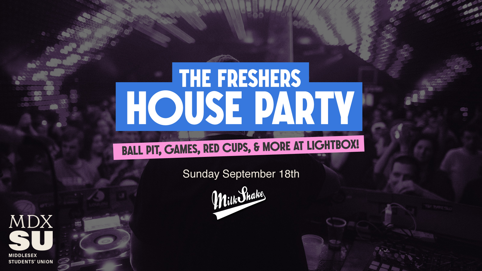 The MDXSU House Party Lightbox London! at Lightbox, London on 18th