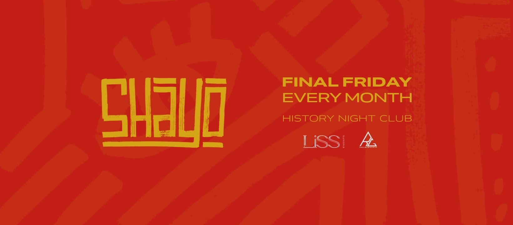 Shayo - Final Fridays at History -Afrobeats/ Dancehall/ Hip Hop/ R&B