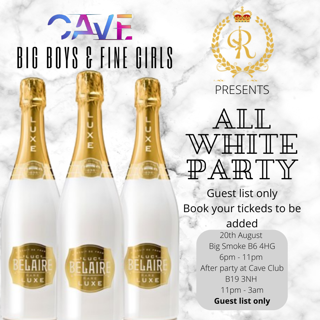 Big Boys & Fine Girls All White Party at Big Smoke Bar, Birmingham on 20th  Aug 2022 | Fatsoma