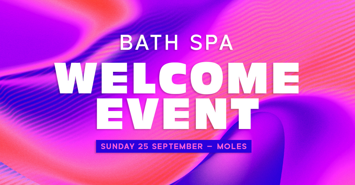 Bath Spa Welcome Event at Moles, Bath on 25th Sep 2022 | Fatsoma