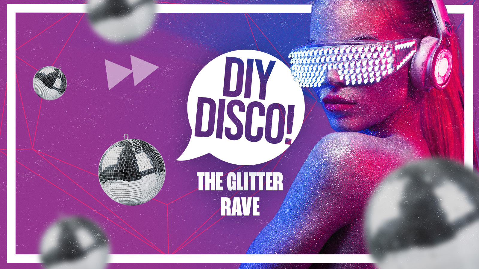 DIY The Glitter Rave DISCO ✨ at Home, Lincoln on 29th Sep 2022