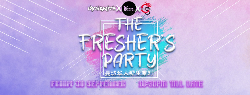 Krome Events X Dynamite X MUCCIS Presents: The Freshers Party