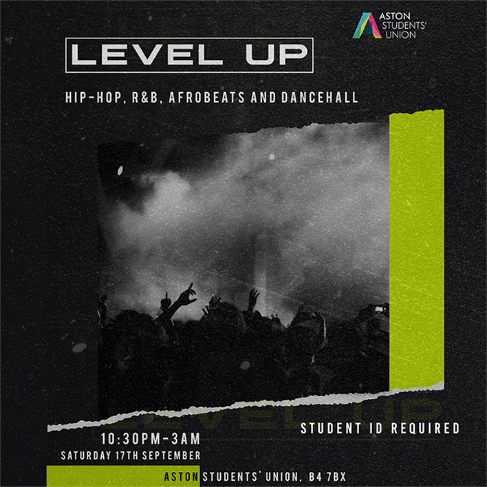 The Level Up LAUNCH party at Aston Students Union  🎉 17th Sept [TONIGHT!!!]🎉