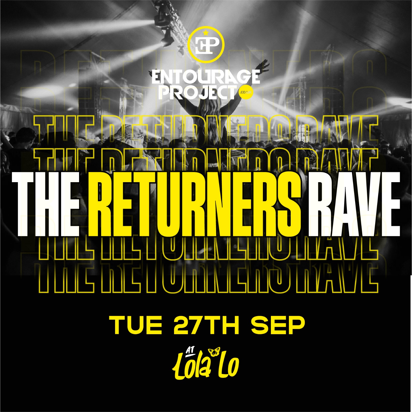 Returners Rave @ Lola Lo