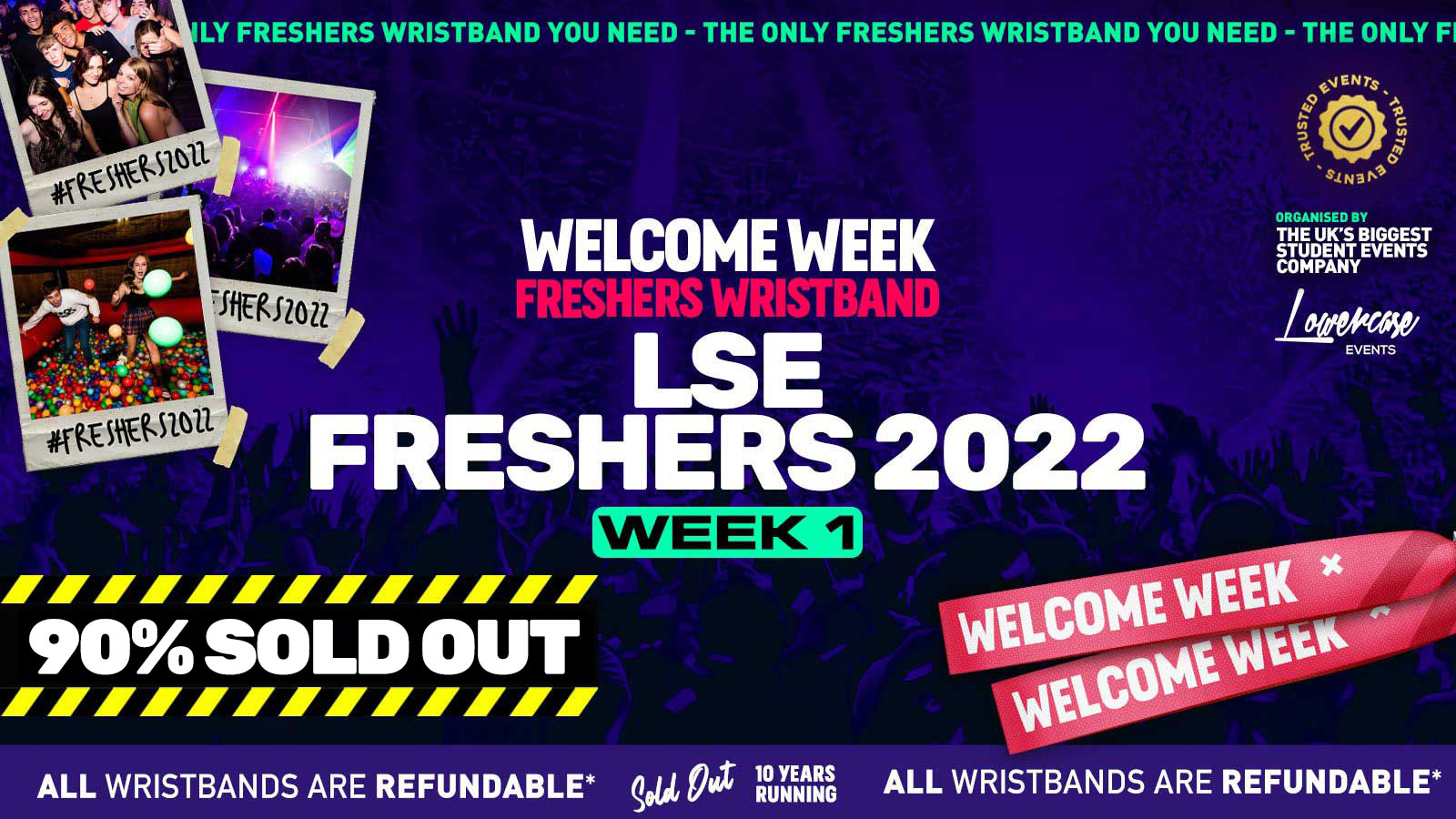 London School of Economics & Political Science (LSE) Freshers 2022 – London Freshers Week 2022 – [Welcome Week] – LESS THAN 75 LEFT ⚠️