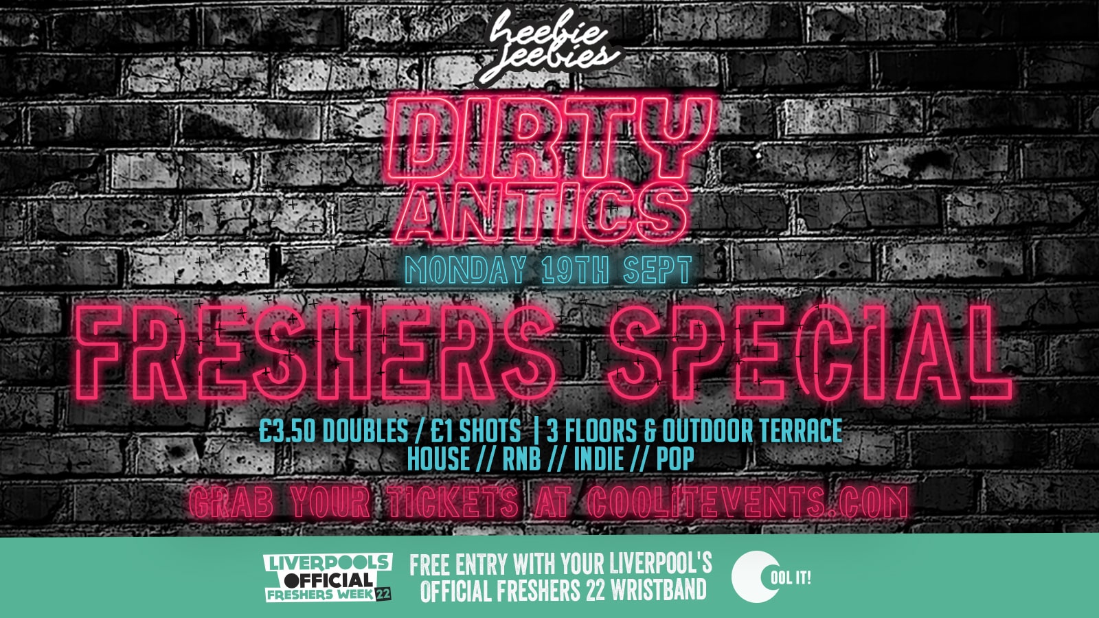 DIRTY ANTICS FRESHERS MONDAY SPECIAL