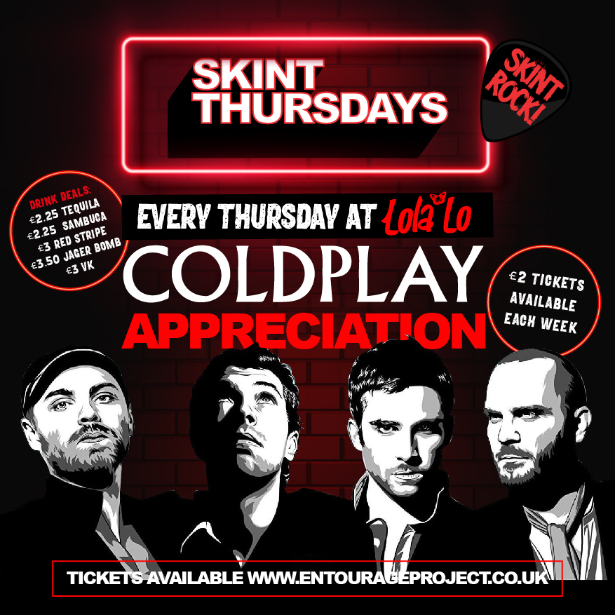 Skint Thursday – Coldplay Appreciation