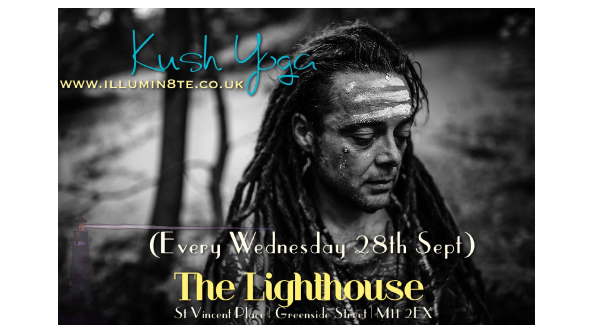 Illumin8te Presents KUSH YOGA Every Wednesday starting (Wednesday 28th September) @ The Lighthouse 12pm – 1pm