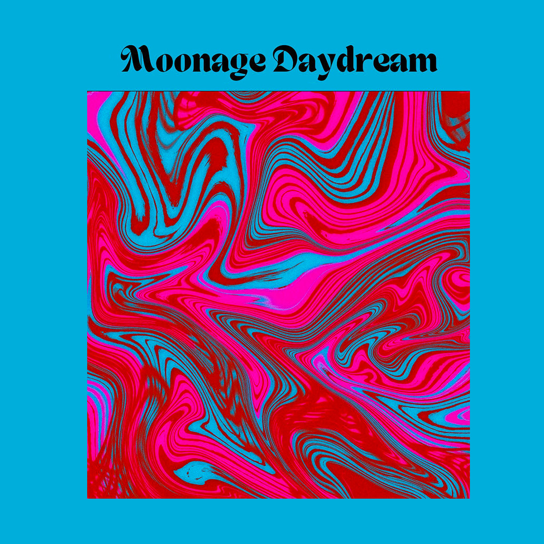 MOONAGE DAYDREAM