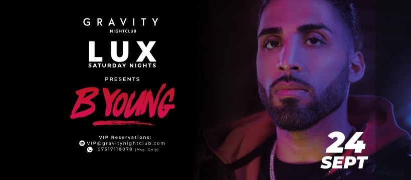 B Young @ Gravity Bristol! – £5 Tickets!